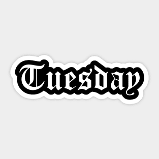 Tuesday Sticker